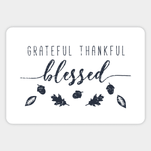 Grateful Thankful And Blessed Happy Thanksgiving Day Typography Retro Black Magnet